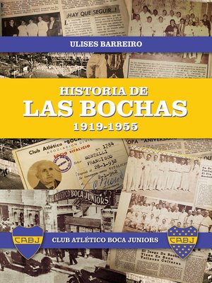 cover image of Historia de las bochas 1919-1955